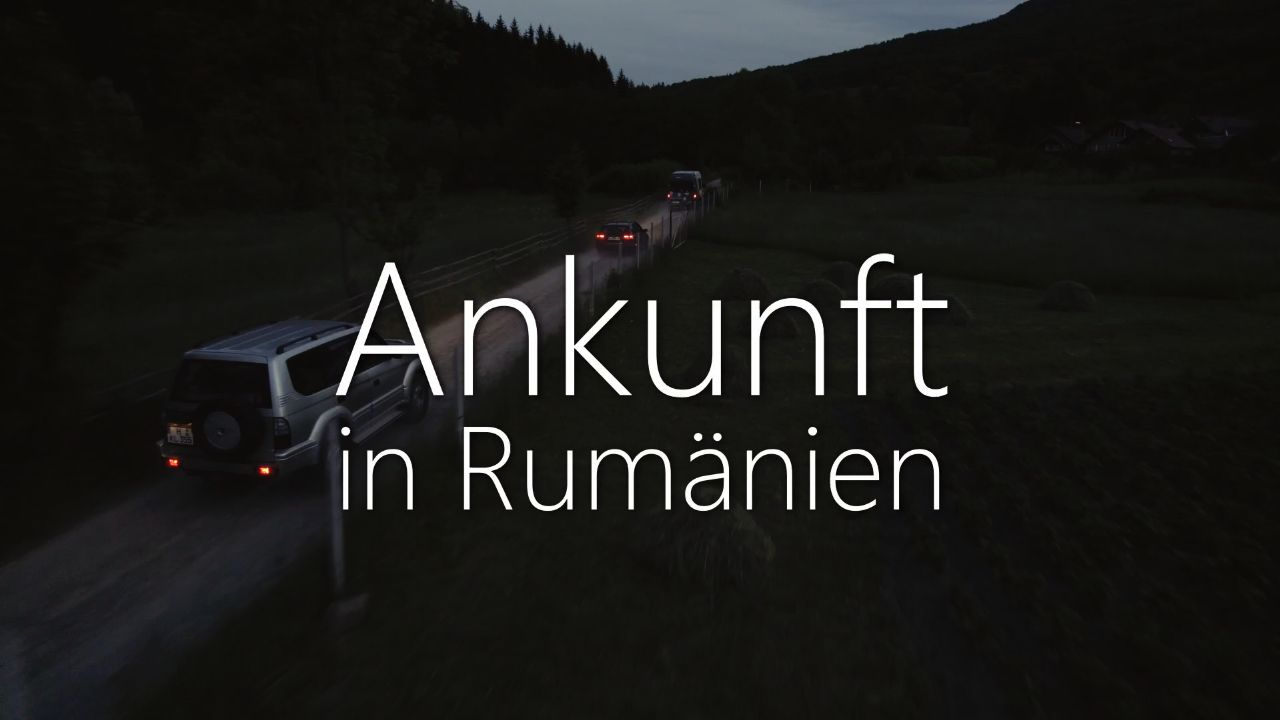 Ankunft Rumänien